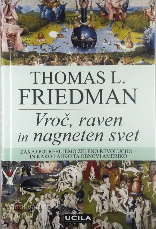 VROČ RAVEN IN NAGNETEN SVET, Thomas L. Friedman
