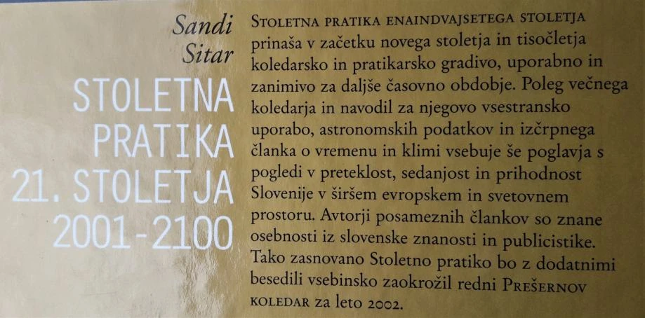 STOLETNA PRATIKA ENAINDVAJSETEGA STOLETJA 2001 – 2100