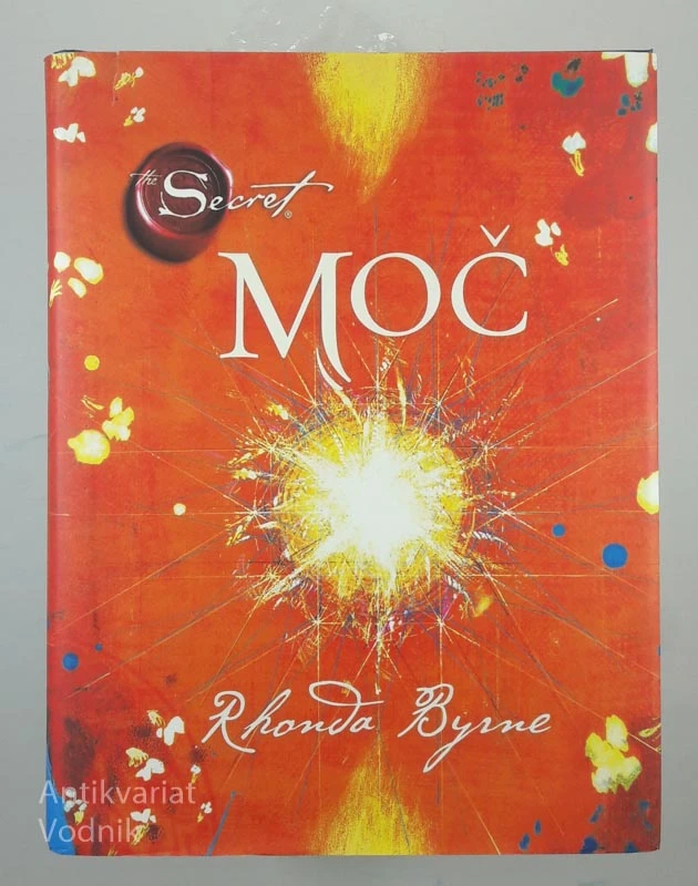 MOČ, Rhonda Byrne