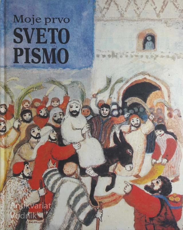 MOJE PRVO SVETO PISMO
