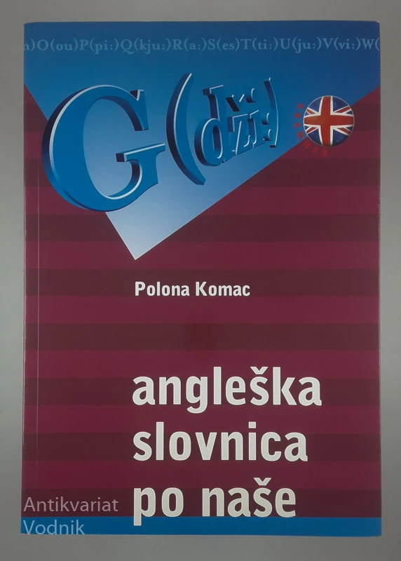 ANGLEŠKA SLOVNICA PO NAŠE, Polona Komac