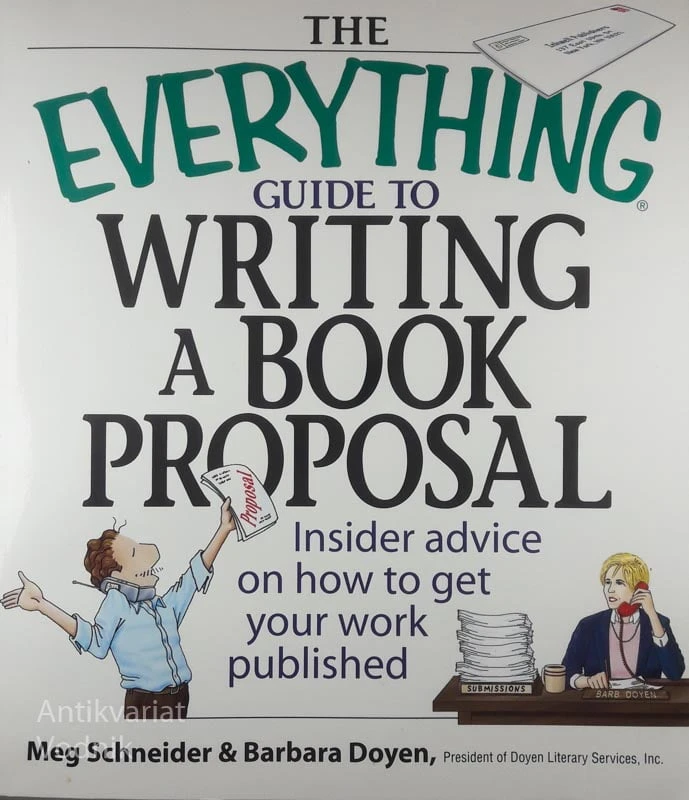 THE EVERYTHING GUIDE TO WRITING A BOOK PROPOSAL, Meg Schneider & Barbara Doyen