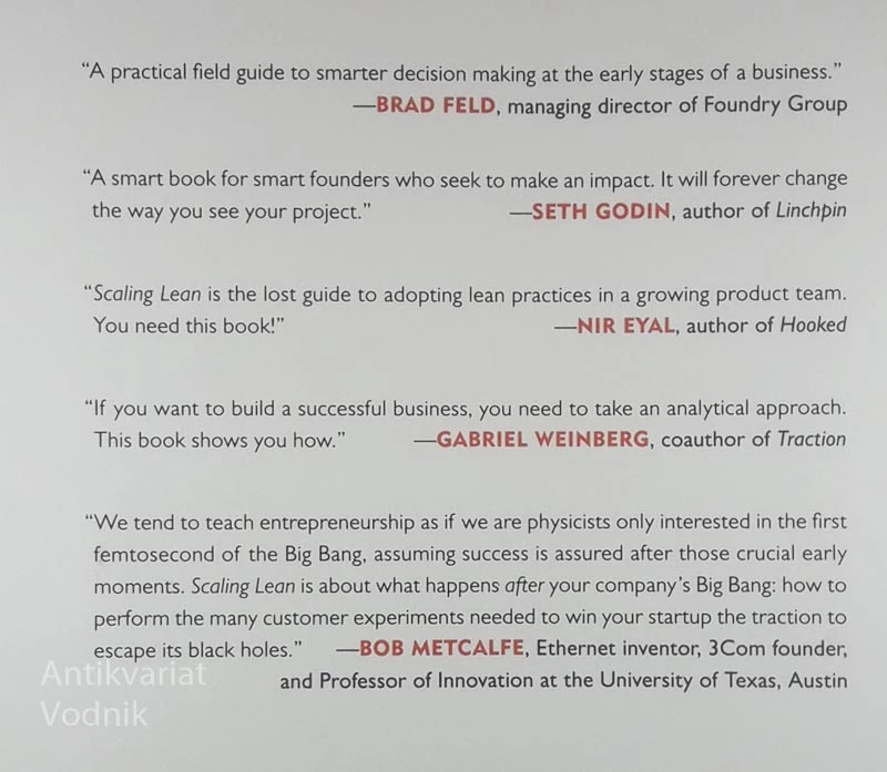 SCALING LEAN; MASTERING THE KEY METRICS FOR STARTUP GROWTH, Ash Maurya