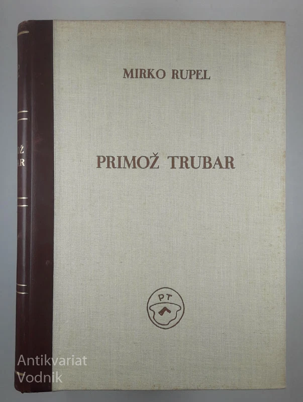PRIMOŽ TRUBAR, Mirko Rupel