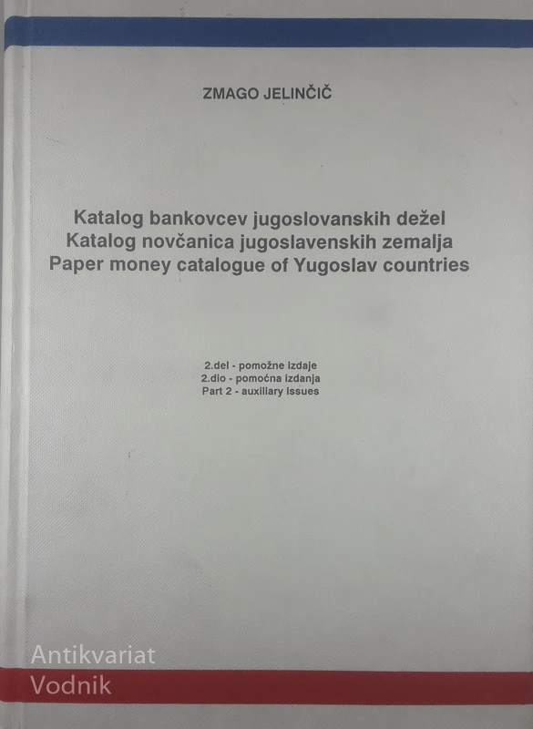 KATALOG BANKOVCEV JUGOSLOVANSKIH DEŽEL, Zmago Jelinčič