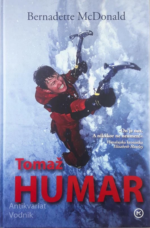 TOMAŽ HUMAR, Bernadette McDonald