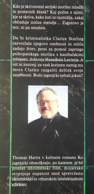 KO JAGENJČKI OBMOLKNEJO, Thomas Harris