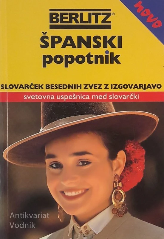 ŠPANSKI POPOTNIK, slovarček besednih zvez z izgovorjavo (Berlitz)