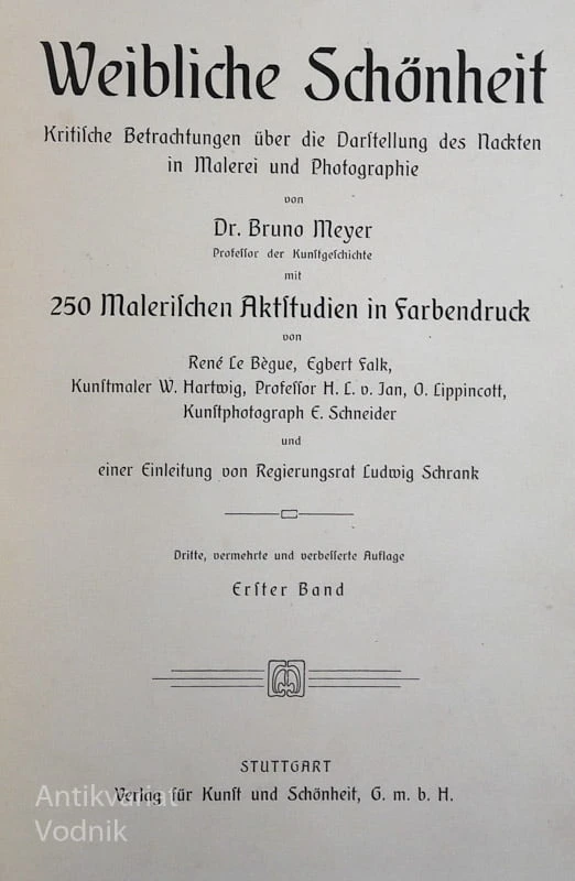 WEIBLICHE SCHONHEIT, Erster Band, Dr. Bruno Meyer