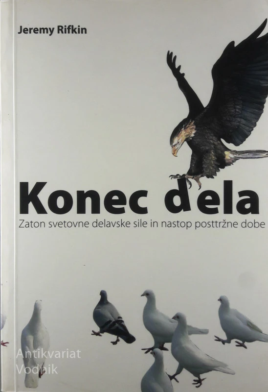 KONEC DELA, jeremy Rifkin