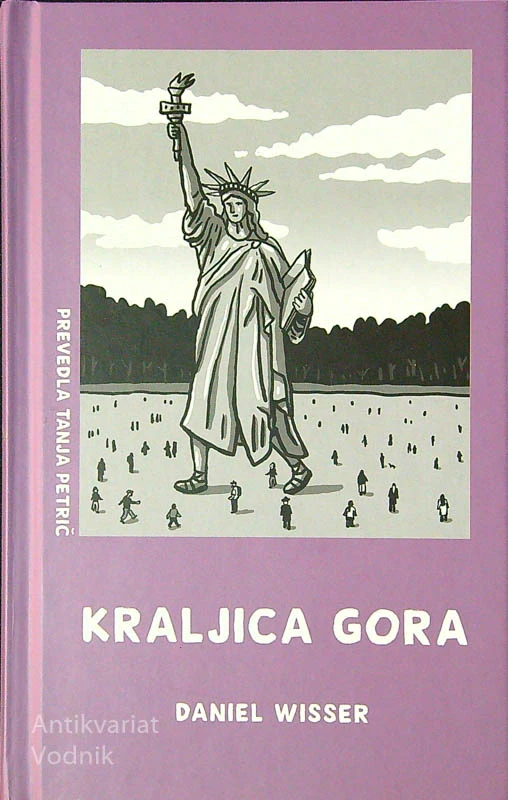 KRALJICA GORA, Daniel Wisser