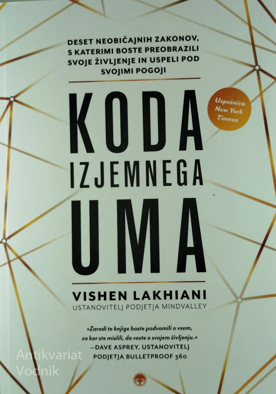 KODA IZJEMNEGA UMA, Vishen Lakhiani