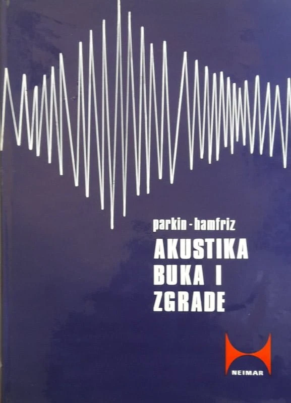 AKUSTIKA, BUKA I ZGRADE, P. H. Parkin, H. R. Hamfriz