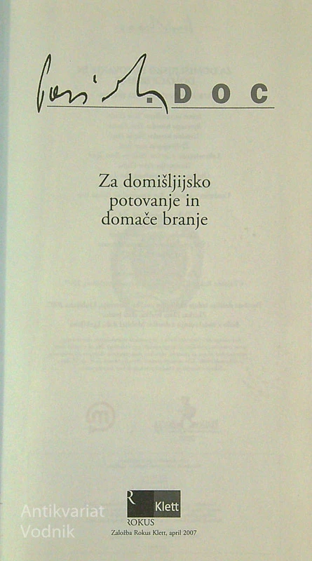 PAVCEK.DOC; ZA DOMIŠLJIJSKO POTOVANJE IN DOMAČE BRANJE, Tone Pavček