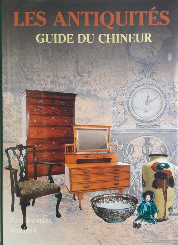 LES ANTIQUITES – GUIDE DU CHINEUR