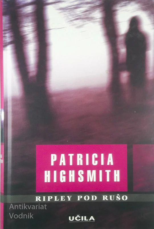 RIPLEY POD RUŠO, Patricia Highsmith