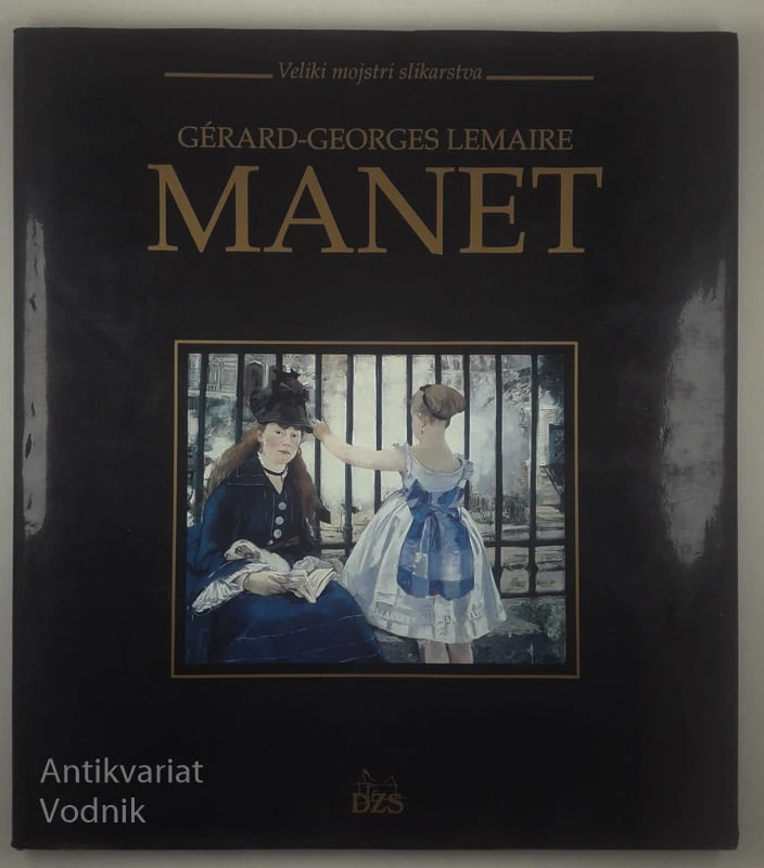 GÉRARD-GEORGES LEMAIRE MANET; VELIKI MOJSTRI SLIKARSTVA