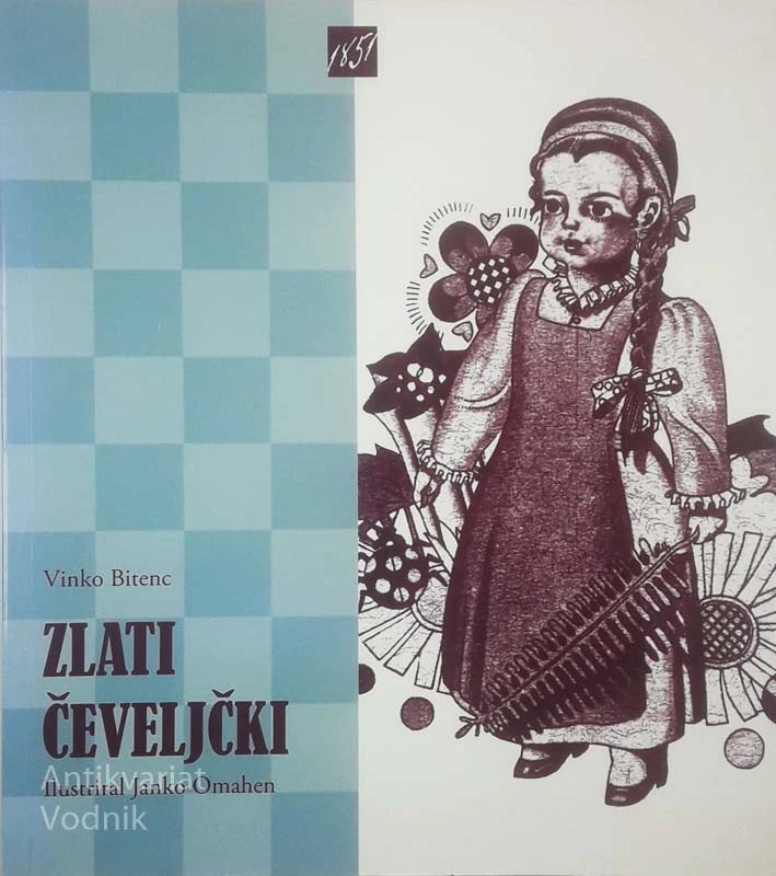ZLATI ČEVELJČKI, Vinko Bitenc