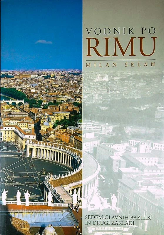 VODNIK PO RIMU, Milan Selan