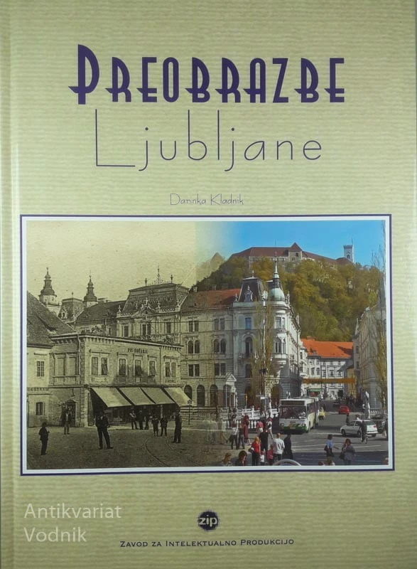 PREOBRAZBE LJUBLJANE, Darinka Kladnik
