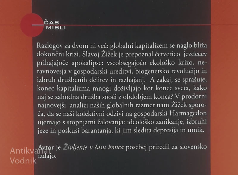 ŽIVLJENJE V ČASU KONCA, Slavoj Žižek
