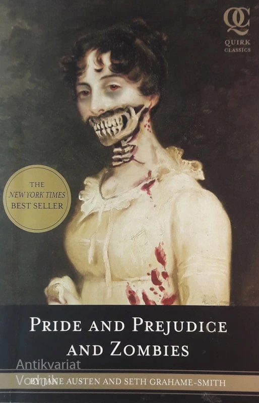 PRIDE AND PREJUDICE AND ZOMBIES, Jane Austen, Seth Grahame-Smith