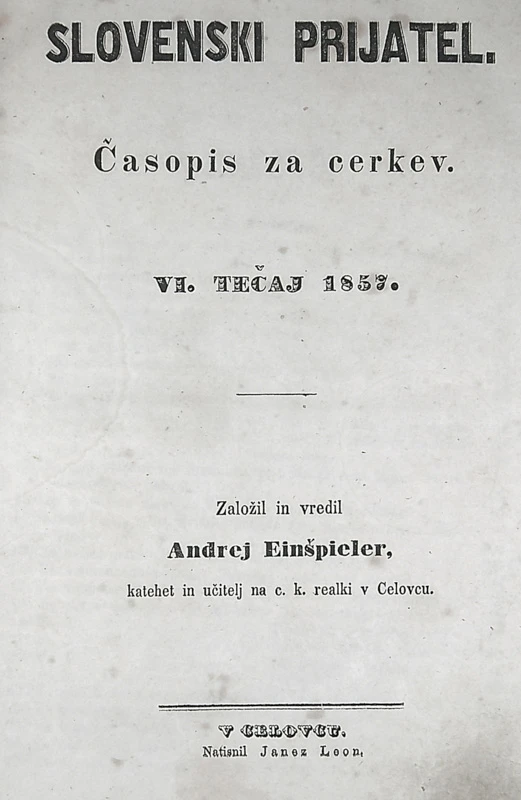 SLOVENSKI PRIJATEL.; ČASOPIS ZA CERKEV (VI. TEČAJ 1857)