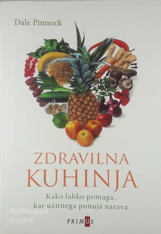 ZDRAVILNA KUHINJA, Dale Pinnock