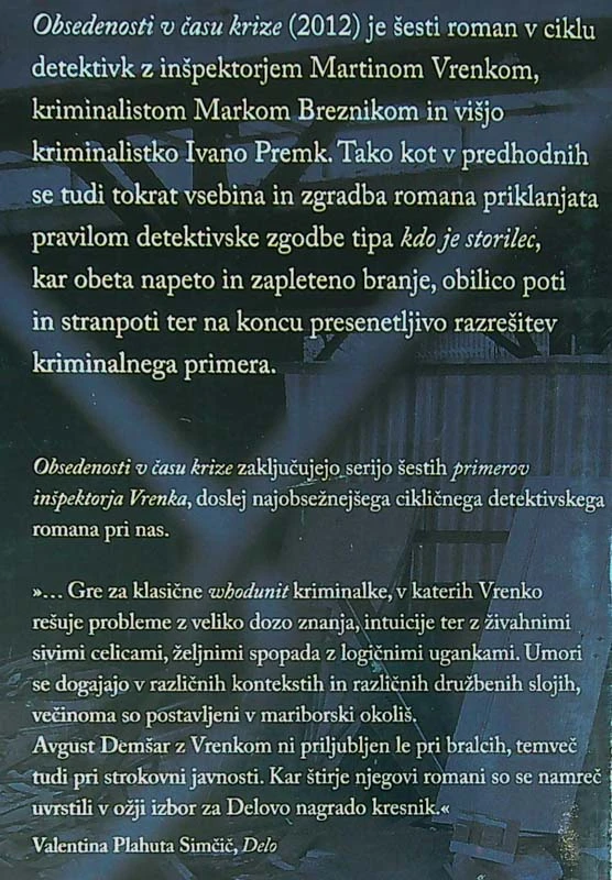 OBSEDENOST V ČASU KRIZE, Avgust Demšar
