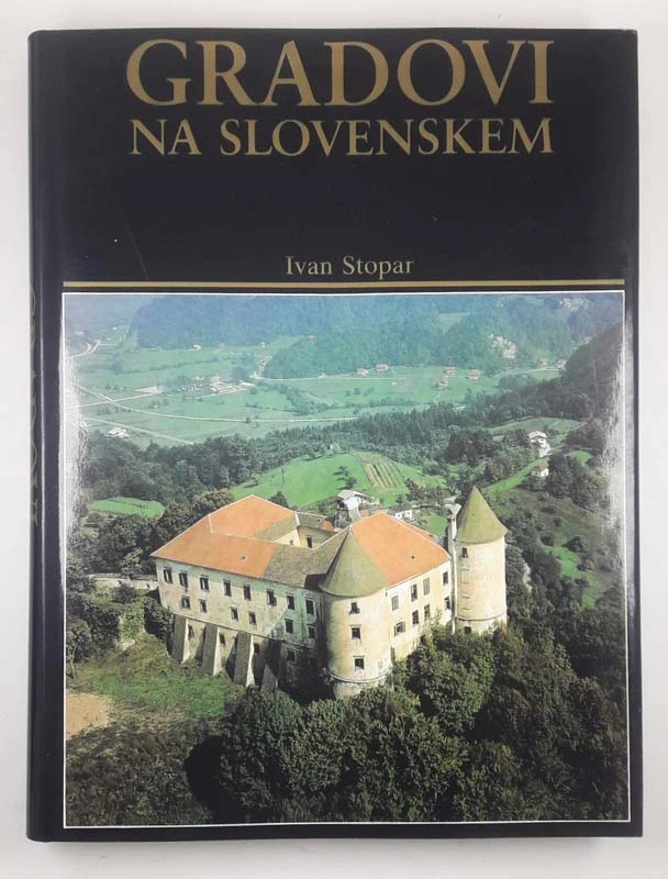 GRADOVI NA SLOVENSKEM, Ivan Stopar