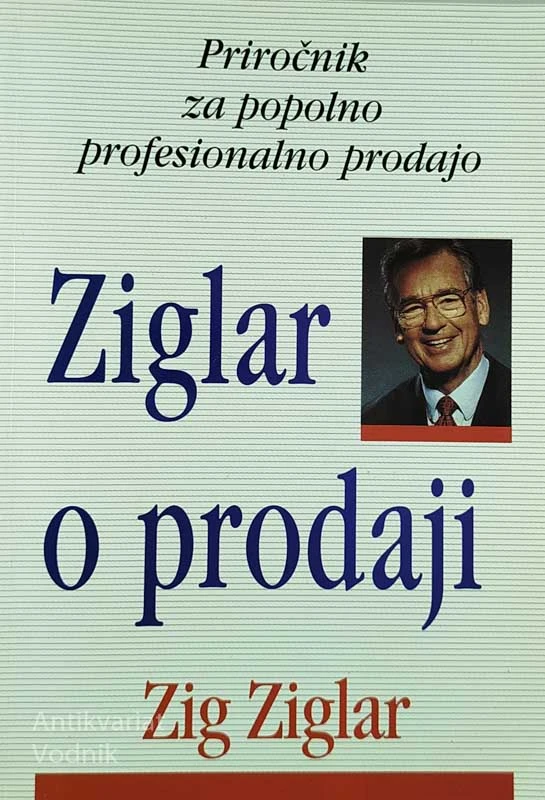 ZIGLAR O PRODAJI, Zig Ziglar