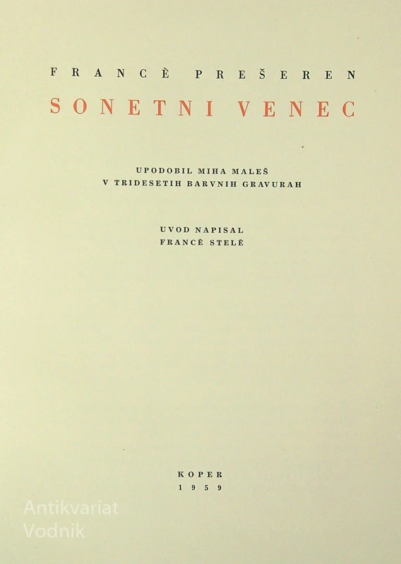 SONETNI VENEC, Prešeren / Maleš