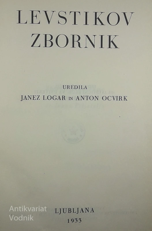 LEVSTIKOV ZBORNIK, Janez Logar in Anton Ocvirk