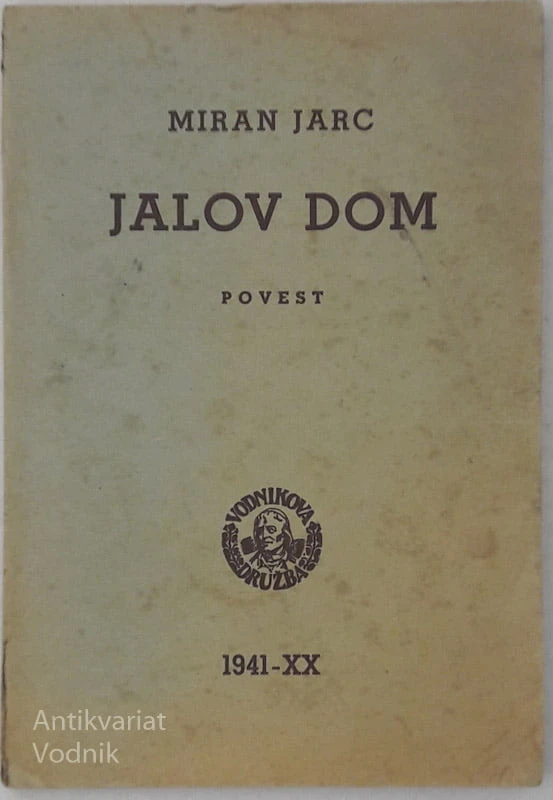 JALOV DOM Povest Miran Jarc