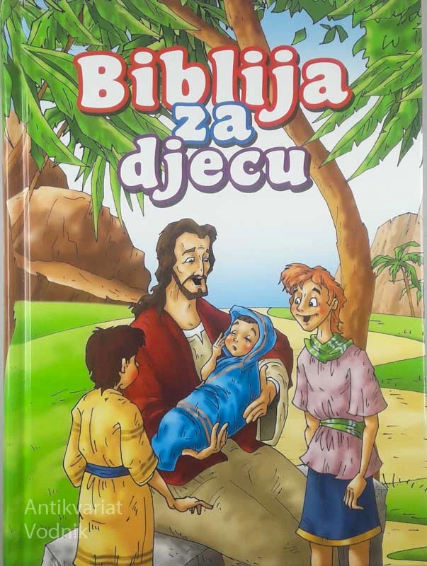 BIBLIJA ZA DJECU, Michael C. Armour