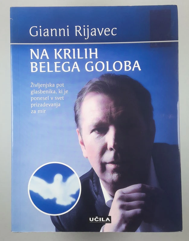 NA KRILIH BELEGA GOLOBA, Gianni Rijavec