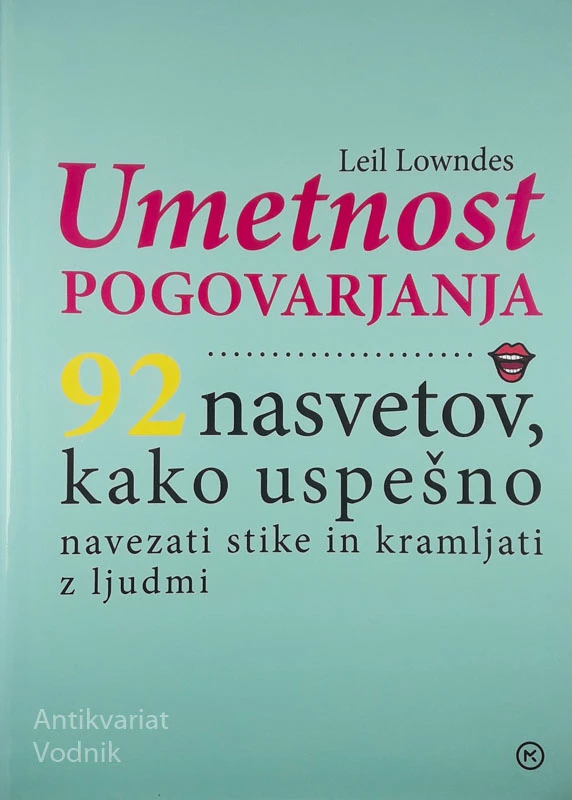 UMETNOST POGOVARJANJA, Leil Lowndes