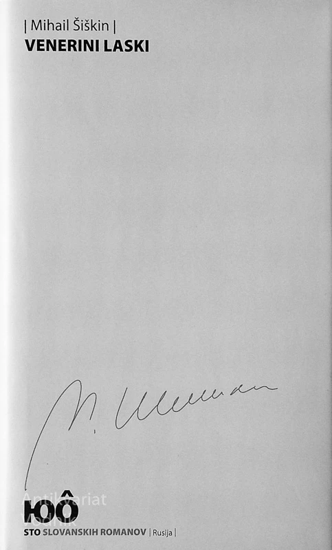 VENERINI LASKI, Mihail Šiškin