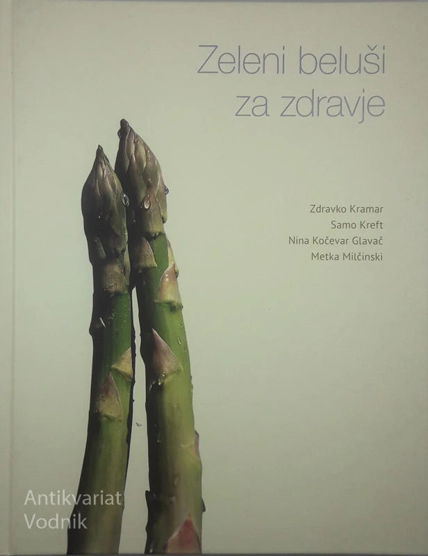 ZELENI BELUŠI ZA ZDRAVJE, več avtorjev