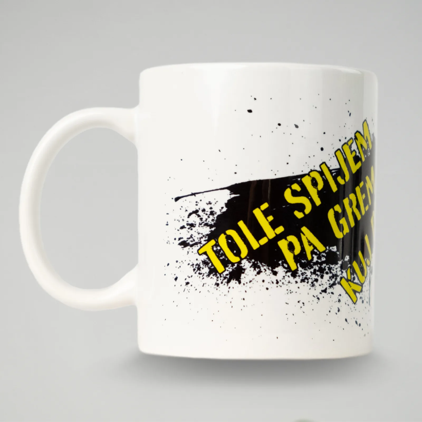 Skodelica TOLE SPIJEM PA GREM KUJ DEVAT