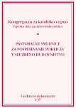 137 - Kongregacija za katoliško vzgojo - Pastoralne smenice za pospeševanje poklicev v službeno duhovništvo