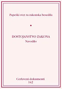 142 - Dostojanstvo zakona