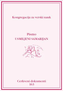 163 - Pismo Usmiljeni samarijan: o skrbi za ljudi v kritičnih in končnih fazah življenja