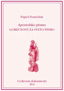 164 - Apostolsko pismo Gorečnost za Sveto pismo