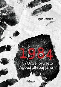 1984 Orwellovo leto Agopa Stepanjana