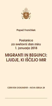 28 - Poslanica za svetovni dan miru 1. januarja 2018