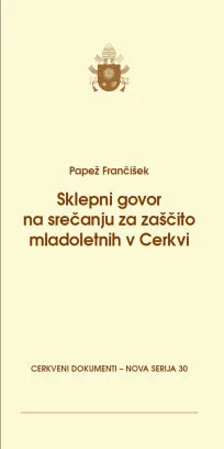 30 - Sklepni govor na srečanju za zaščito mladoletnih v Cerkvi