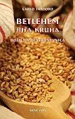 Betlehem, hiša kruha