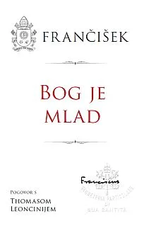 Bog je mlad