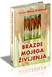 Brazde mojega življenja